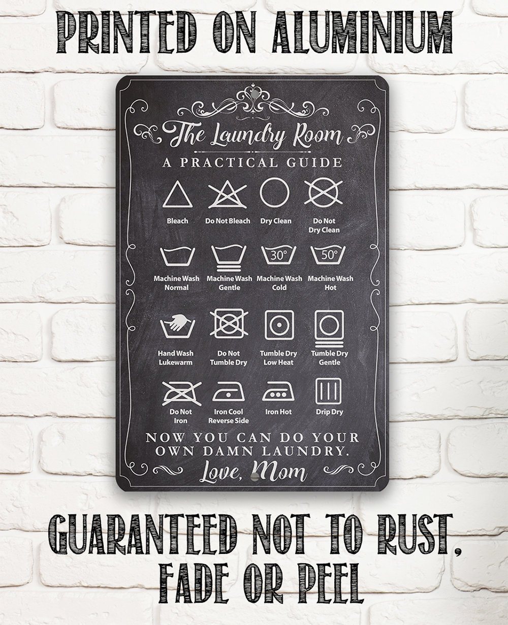 The Laundry Room A Practical Guide - Metal Sign