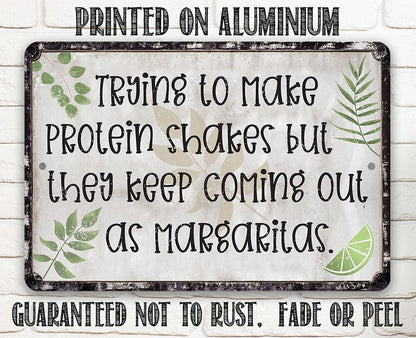 Trying To Make Protein Shakes - Metal Sign