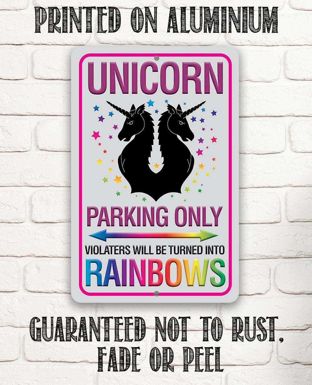 Unicorn Parking Only - Metal Sign