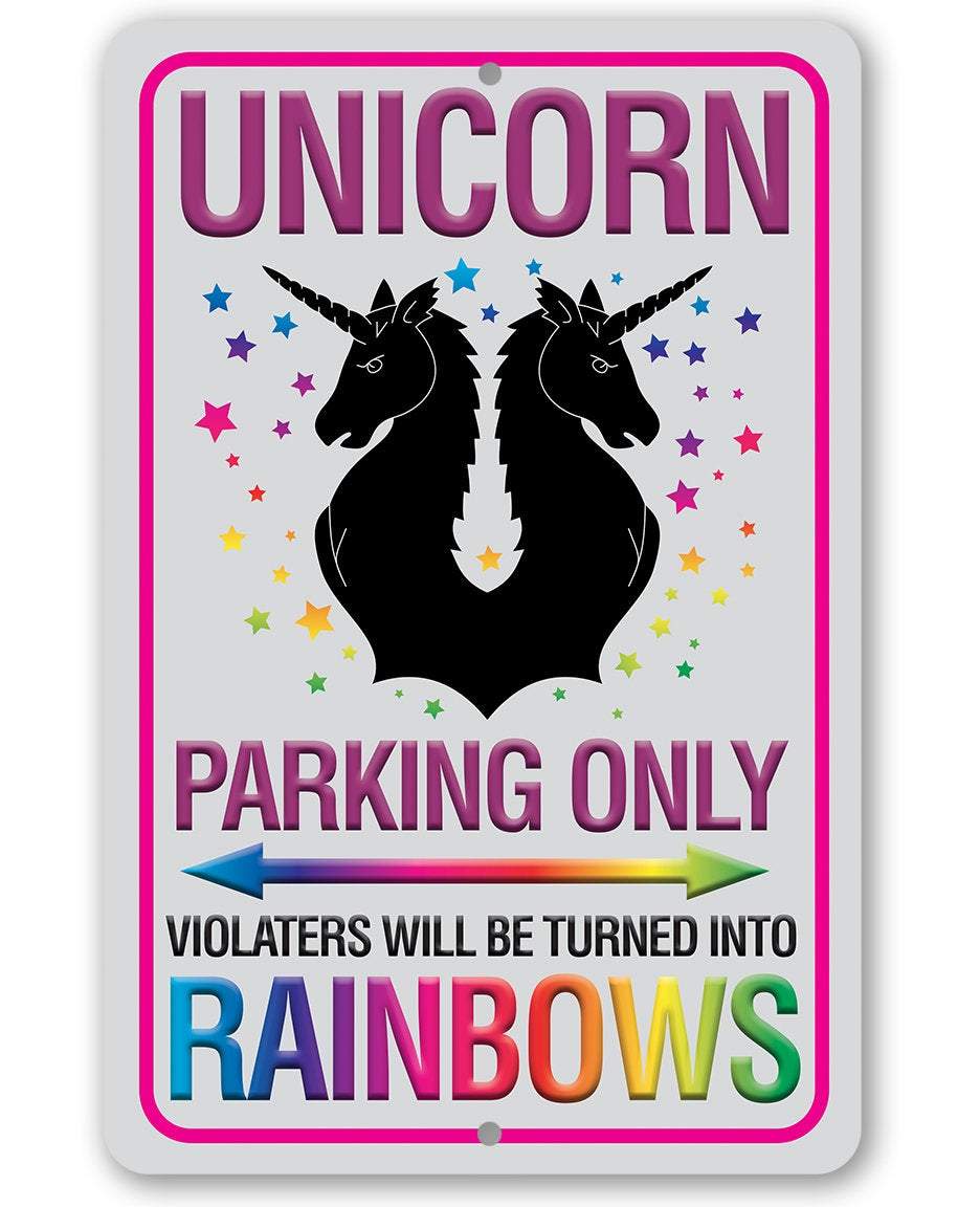 Unicorn Parking Only - Metal Sign