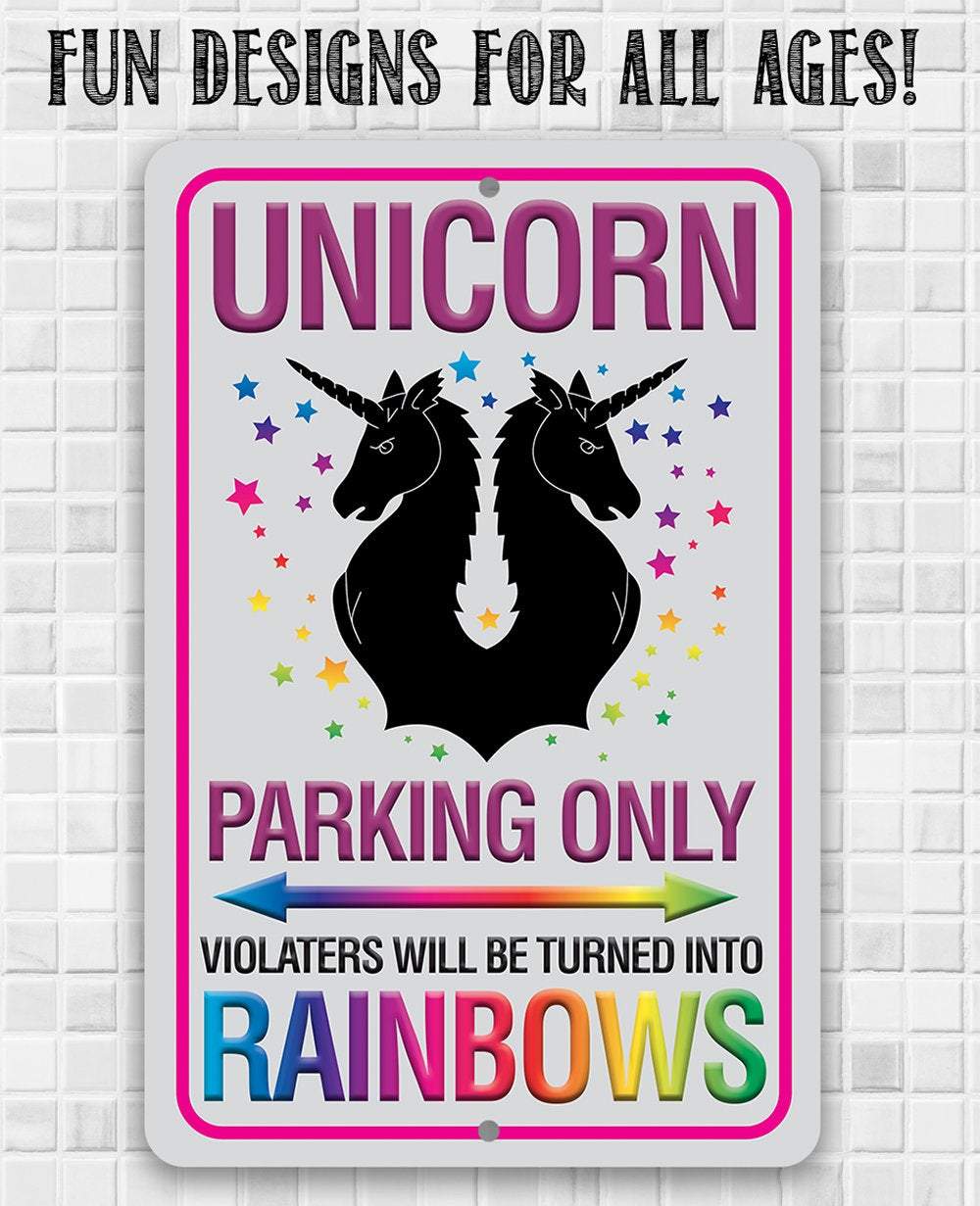 Unicorn Parking Only - Metal Sign