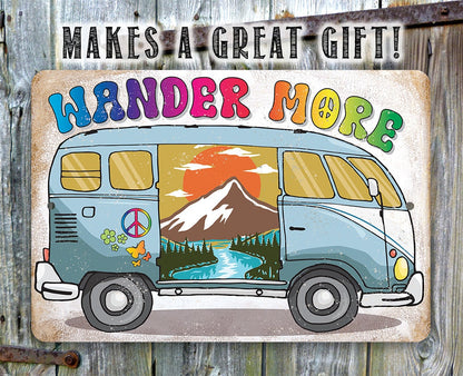 Wander More - Metal Sign
