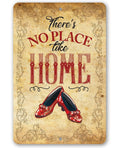 Wizard of Oz -There's No Place Like Home - Metal Sign