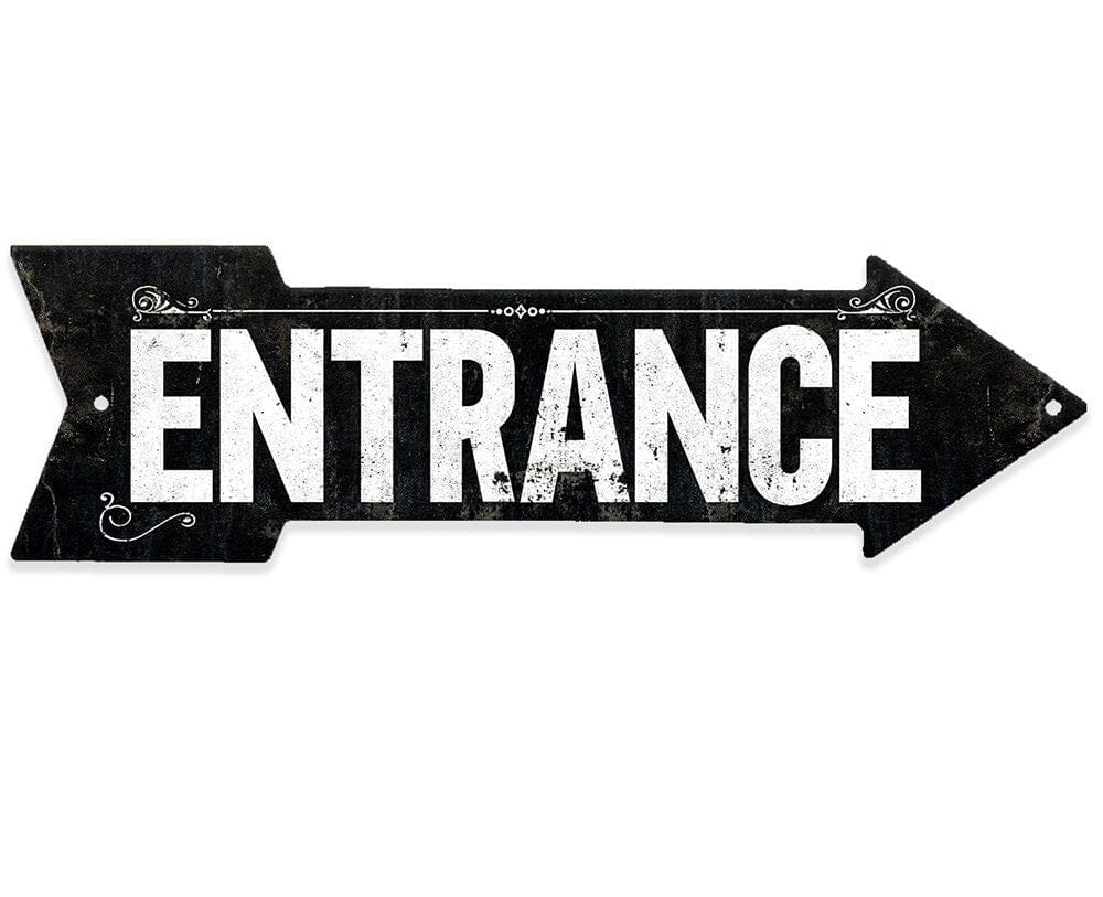 Vintage Entrance - Directional Arrow - Metal Sign