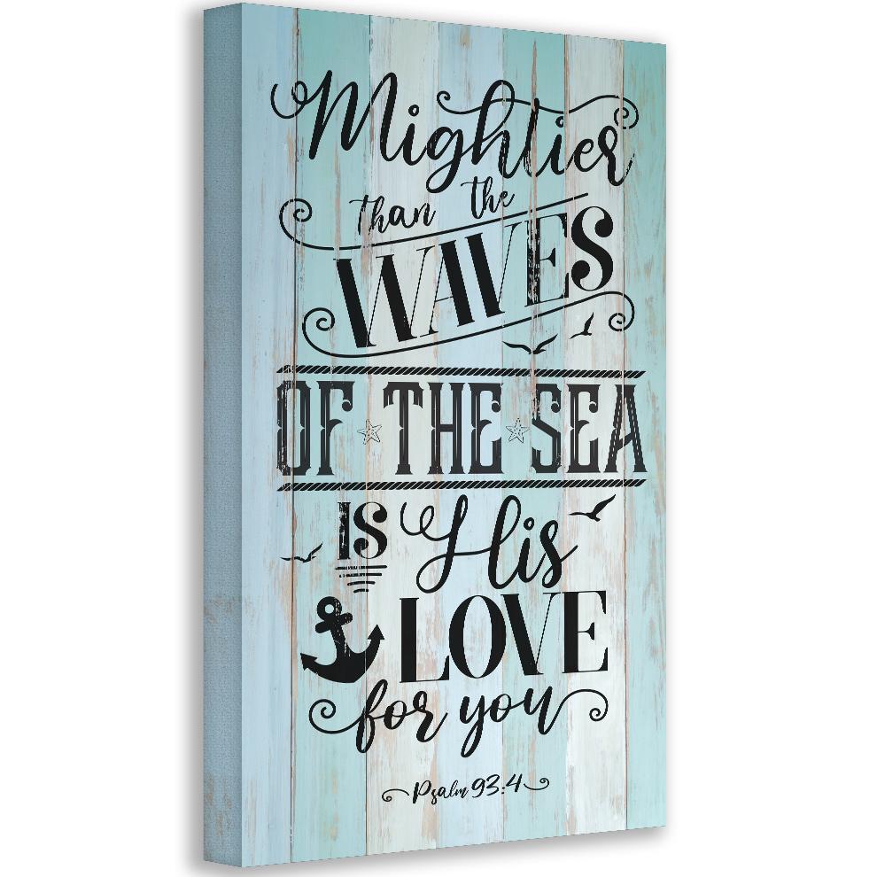 Mightier Than The Waves - Canvas