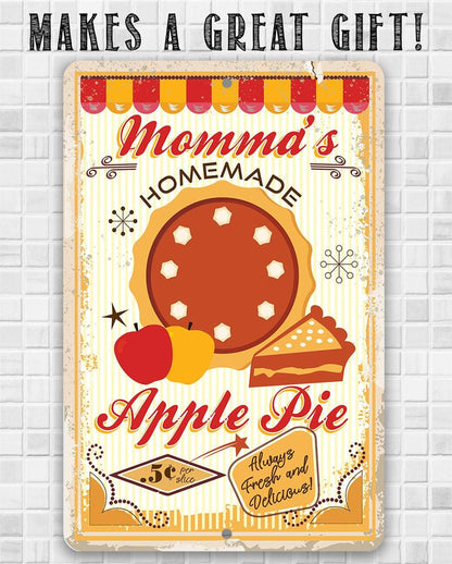 Momma's Apple Pie - Metal Sign