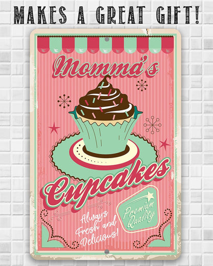 Momma's Cupcakes - Metal Sign