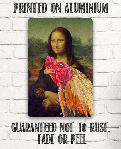 Mona Lisa Painting - Interrupted Rooster - Metal Sign