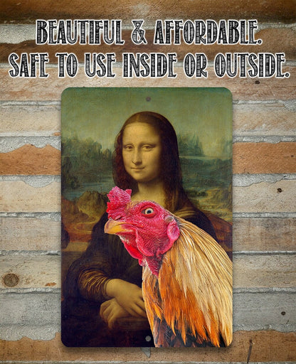 Mona Lisa Painting - Interrupted Rooster - Metal Sign