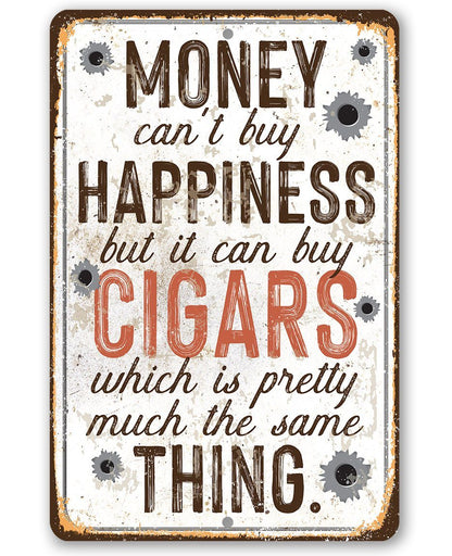 Money Can Buy Cigars - Metal Sign