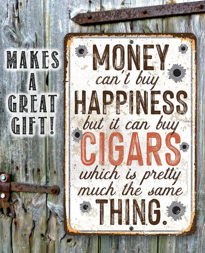 Money Can Buy Cigars - Metal Sign