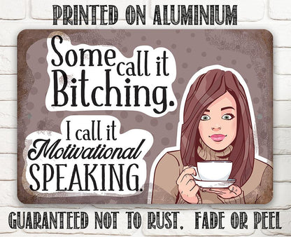 Motivational Speaking - Metal Sign