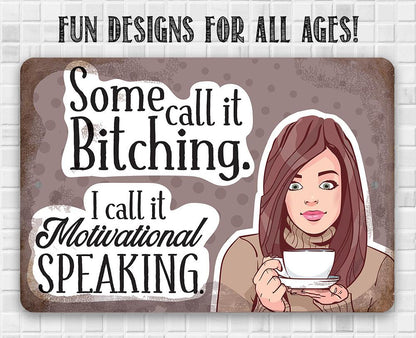 Motivational Speaking - Metal Sign