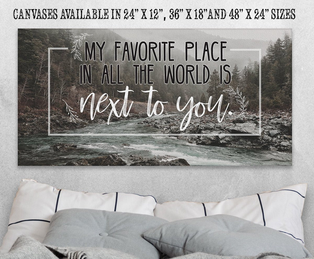 My Favorite Place In All The World - Canvas