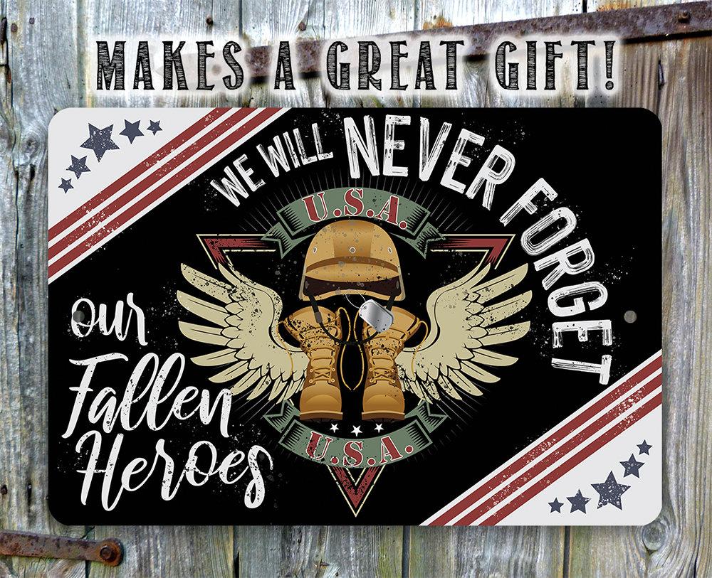 Never Forget - Metal Sign
