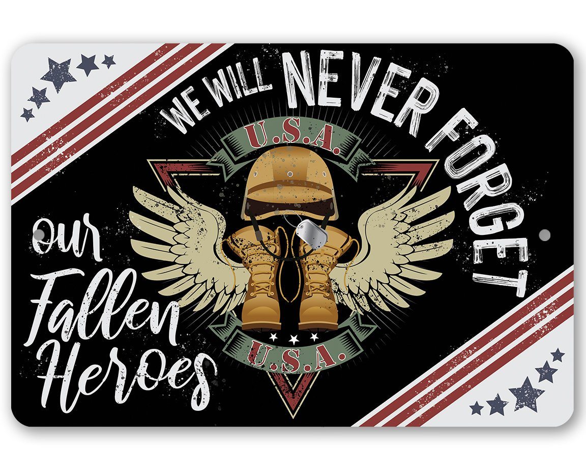 Never Forget - Metal Sign