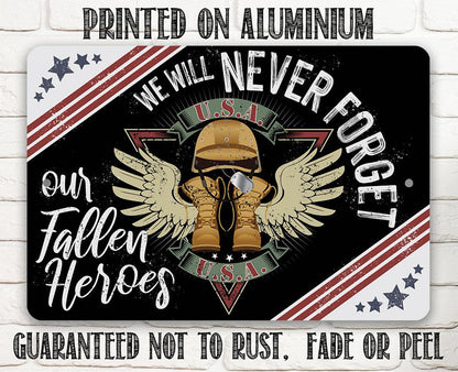 Never Forget - Metal Sign
