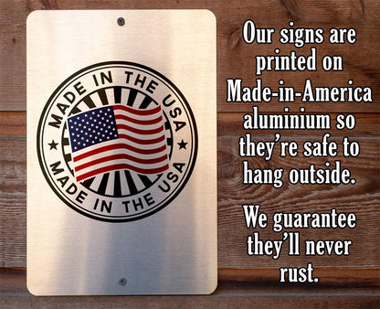 Never Forget - Metal Sign