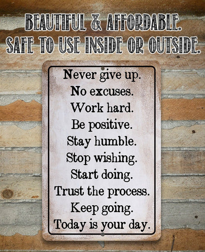 Never Give Up -  Metal Sign