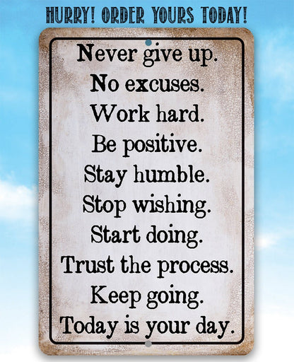 Never Give Up -  Metal Sign