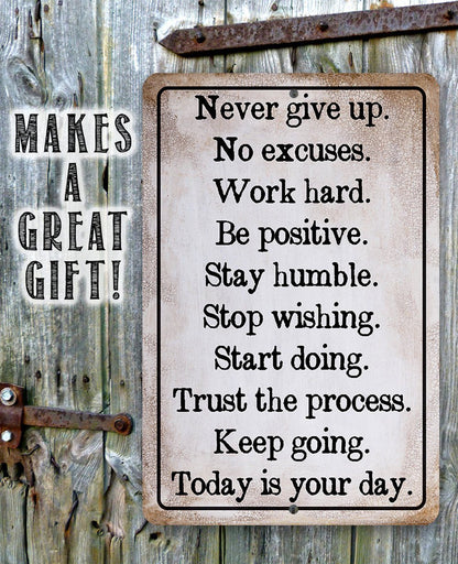 Never Give Up -  Metal Sign