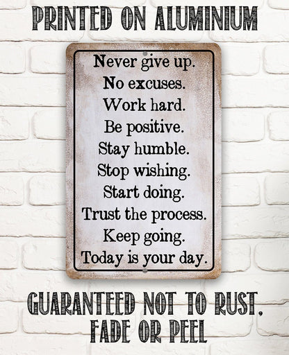 Never Give Up -  Metal Sign
