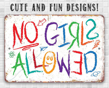 No Girls Allowed - Metal Sign