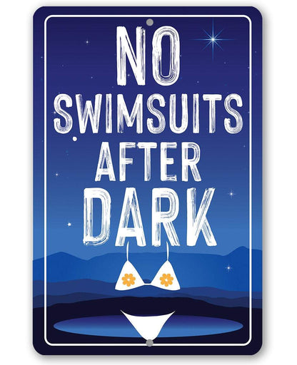 No Swimsuits After Dark - Metal Sign