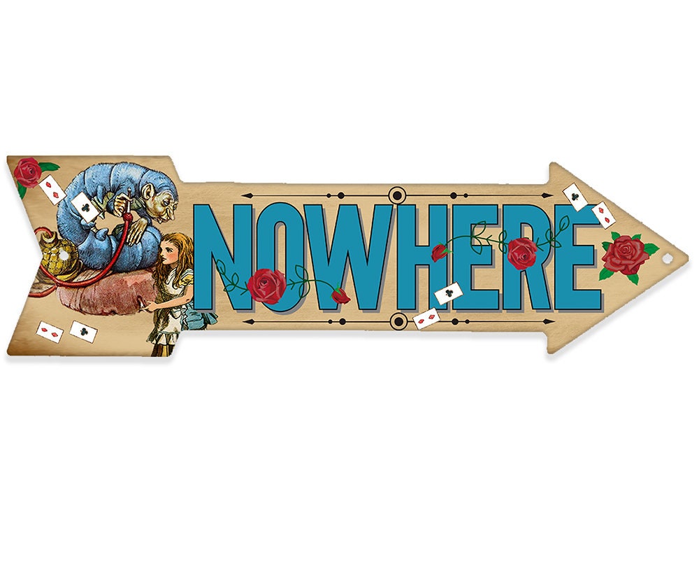 Nowhere - Directional Arrow - Metal Sign