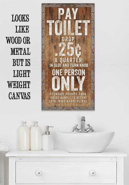 Pay Toilet - Canvas
