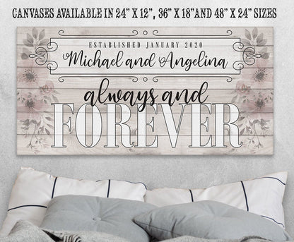 Personalized - Always and Forever - Canvas