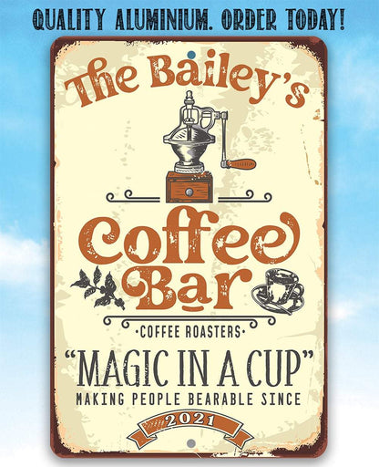 Personalized - Coffee Bar Magic In A Cup - Metal Sign