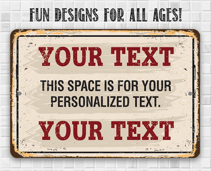 Personalized - Custom Text - Metal Sign