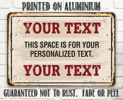 Personalized - Custom Text - Metal Sign
