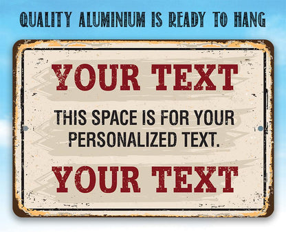 Personalized - Custom Text - Metal Sign