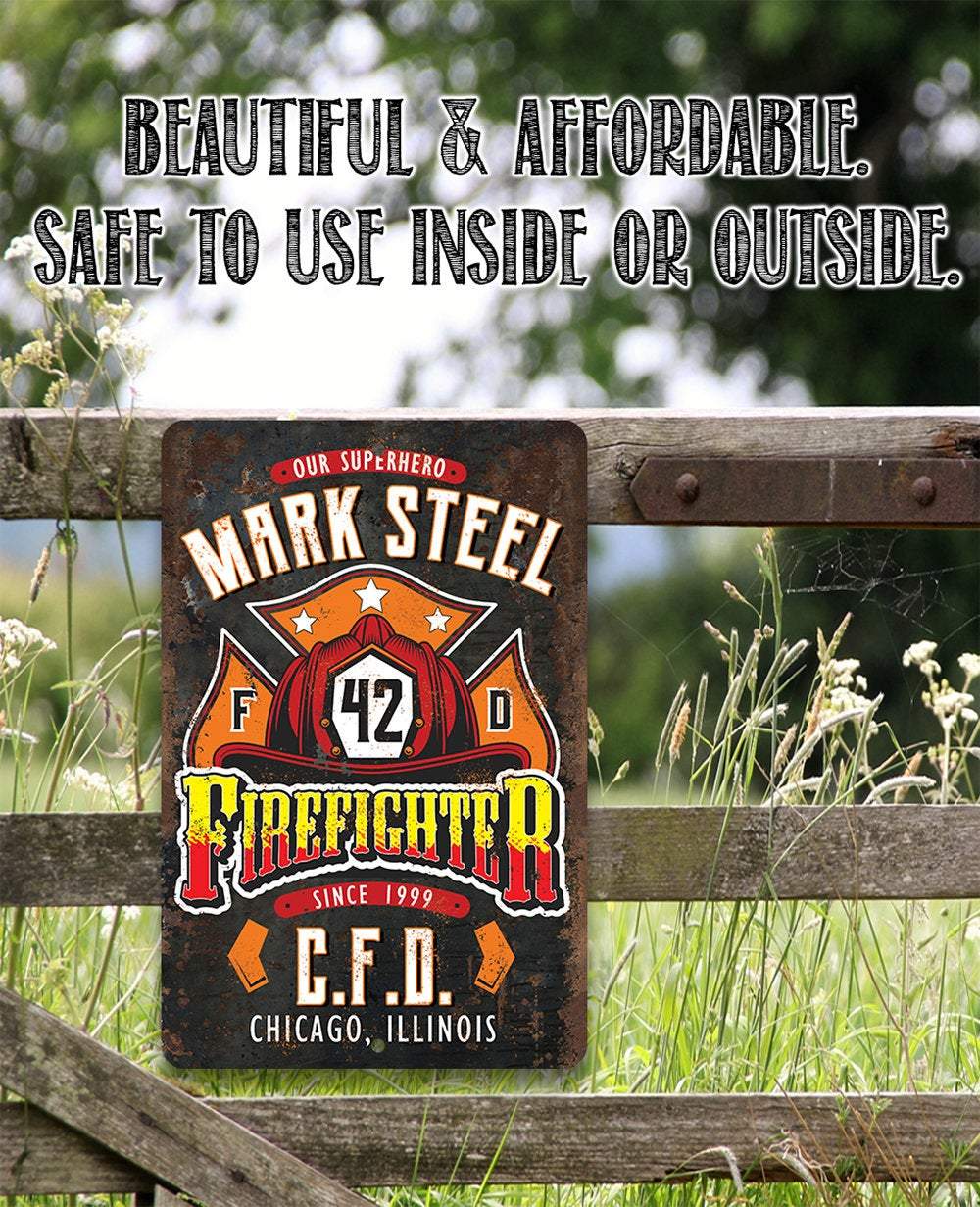 Personalized - Firefighter - Metal Sign