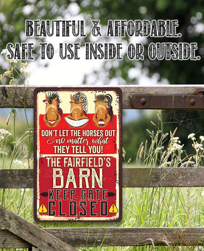 Personalized - Gate Closed Horses - Metal Sign