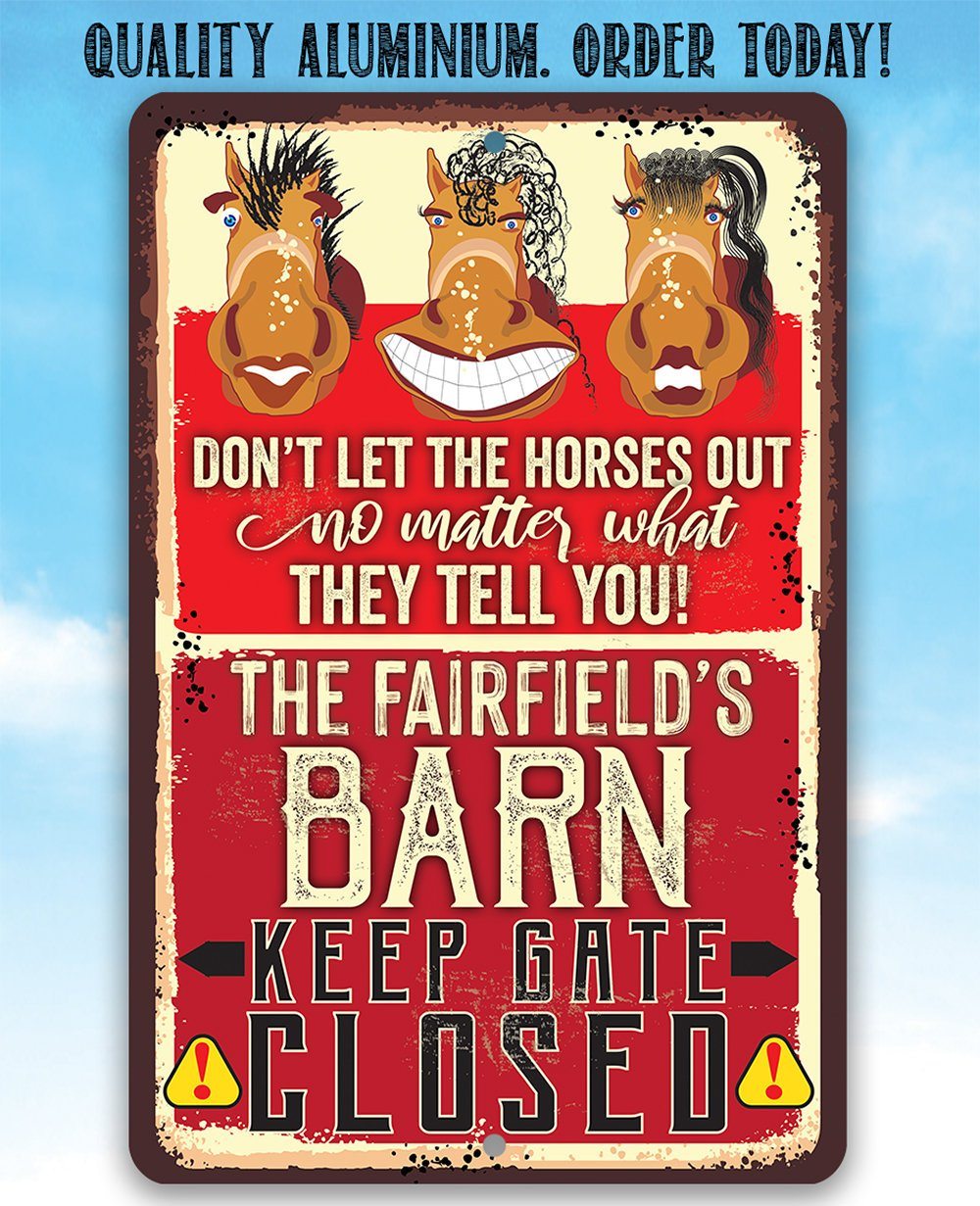 Personalized - Gate Closed Horses - Metal Sign