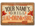 Personalized - Grill, Eat, Drink BBQ - Metal Sign