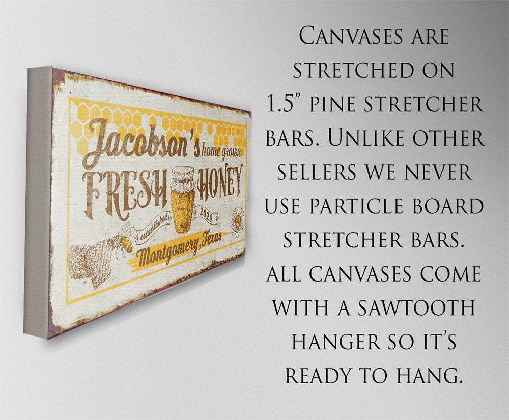 Personalized - Home Grown Honey - Canvas