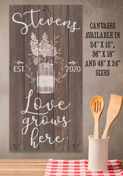 Personalized - Love Grows Here - Canvas