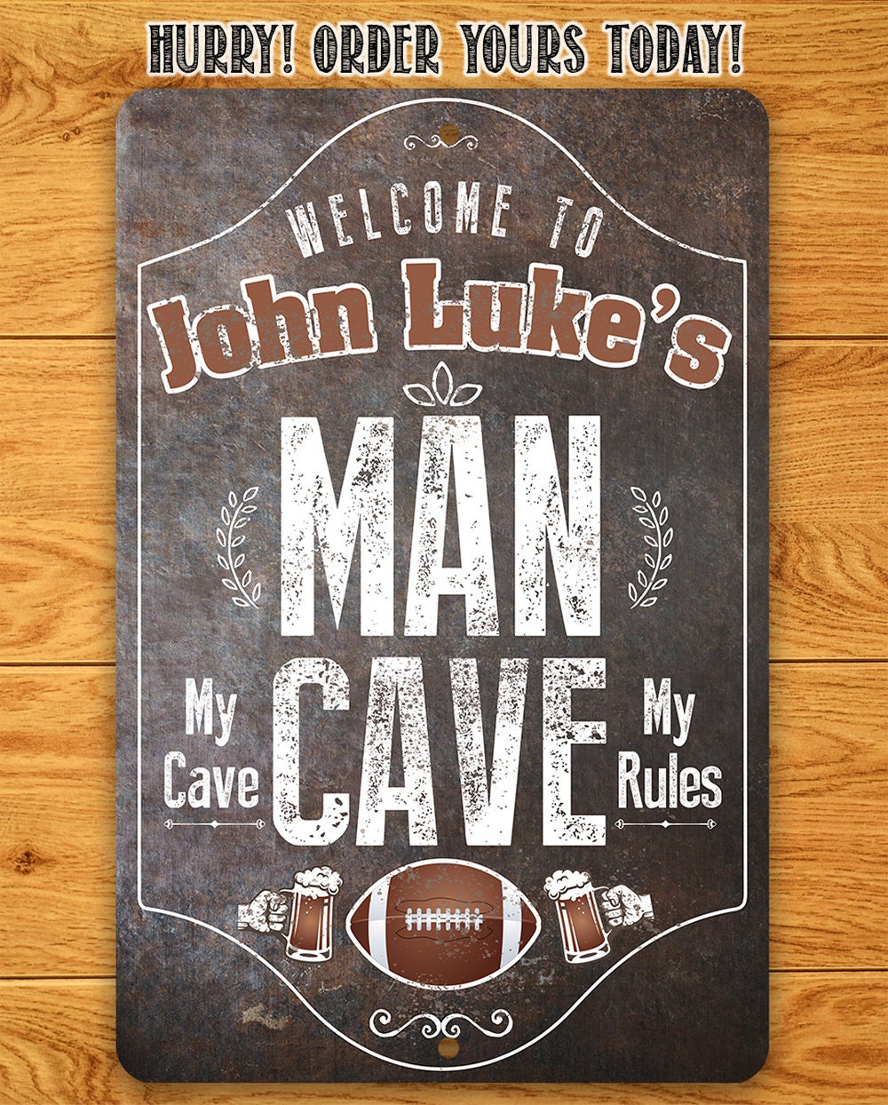 Personalized - Man Cave, My Cave, My Rules - Metal Sign