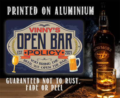 Personalized - Open Bar Policy - Metal Sign
