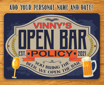 Personalized - Open Bar Policy - Metal Sign