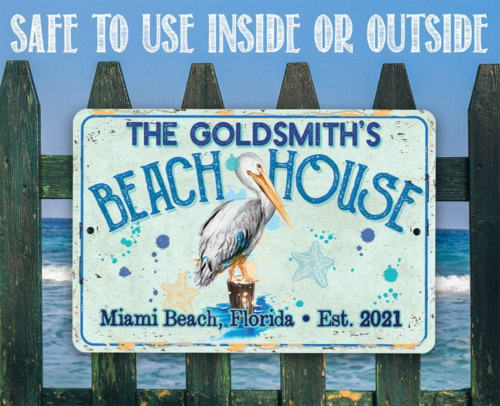 Personalized - Pelican Beach House - Metal Sign