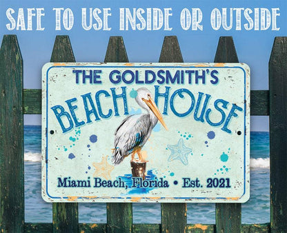 Personalized - Pelican Beach House - Metal Sign