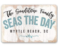 Personalized - Seas The Day - Metal Sign
