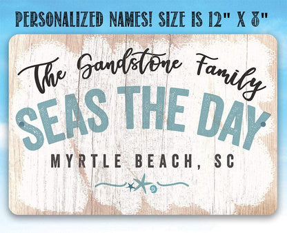 Personalized - Seas The Day - Metal Sign