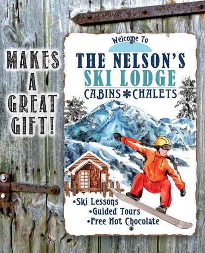 Personalized - Ski Lodge Cabins and Chalets - Metal Sign