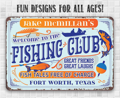 Personalized - Welcome To The Fishing Club - Metal Sign